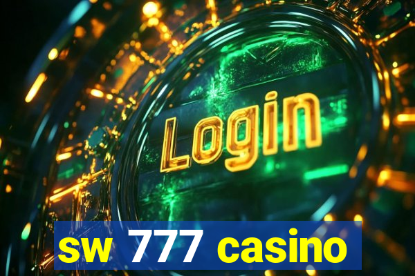 sw 777 casino